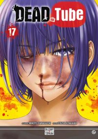  Dead tube T17, manga chez Delcourt Tonkam de Yamaguchi, Kitakawa