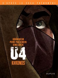  U4 T5 : Khronos (0), bd chez Dupuis de Lapière, Renders, Huelva, Cardenete