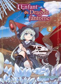 L'enfant du dragon fantôme  T2, manga chez Komikku éditions de Yukishiro