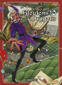  Gloutons & dragons T10, manga chez Casterman de Kui