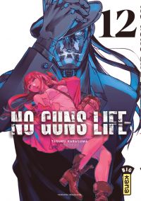 No guns life T12, manga chez Kana de Karasuma