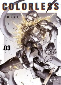  Colorless T3, manga chez Shiba Edition de KENT