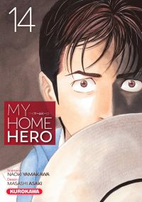  My home hero T14, manga chez Kurokawa de Yamakawa, Araki