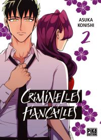  Criminelles fiançailles T2, manga chez Pika de Konishi
