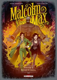  Malcolm Max T3 : Projet Nightfall (0), bd chez Delcourt de Mennigen, Romling