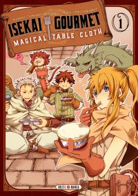  Isekai gourmets magical table cloth T1, manga chez Soleil de Shimomura, Tsukishima