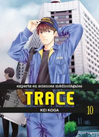  Trace T10, manga chez Komikku éditions de Koga