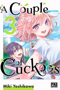 A couple of cuckoos T3, manga chez Pika de Yoshikawa