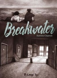 Breakwater, comics chez Futuropolis de Chapman