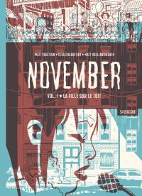 November, comics chez Sarbacane de Fraction, Charretier