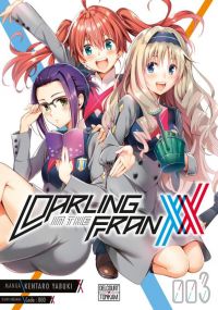  Darling in the Franxx T3, manga chez Delcourt Tonkam de Yabuki