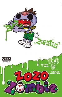  Zozo zombie T9, manga chez Dupuis de Nagatoshi