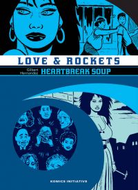  Love & Rockets  T2 : Heartbreak Soup  (0), comics chez Komics Initiative de Hernandez