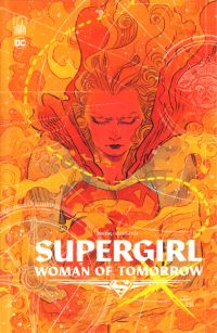 Supergirl : Woman of tomorrow , comics chez Urban Comics de King, Evely, Lopes