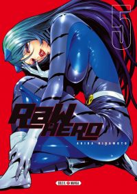  Raw hero T5, manga chez Soleil de Hiramoto