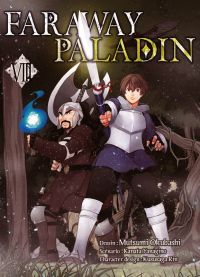  Faraway paladin T8, manga chez Komikku éditions de Yanagino, Okubashi