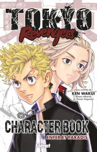 Tokyo revengers  : Character book - Enfer et paradis (0), manga chez Glénat de Wakui
