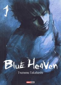  Blue heaven T1, manga chez Panini Comics de Takahashi