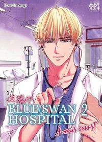  Is It Love? Blue Swan Hospital - À coeur ouvert T2, manga chez H2T de Sergi