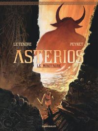 Astérios, le Minotaure, bd chez Dargaud de Le Tendre, Peynet