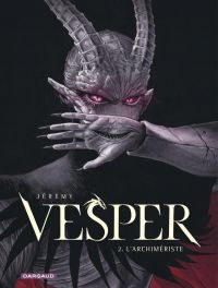 Vesper T2 : L'Archimériste (0), bd chez Dargaud de Jérémy