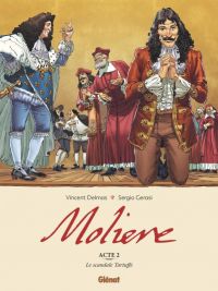  Molière T2 : Le scandale Tartuffe (0), bd chez Glénat de Delmas, Gerasi, Arancia