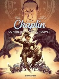  Chaplin T3 : Contre John Edgar Hoover (0), bd chez Rue de Sèvres de Seksik, François