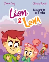  Léon & Lena T1 : Les gamins de l'enfer (0), bd chez Dupuis de Cerq, Perrault