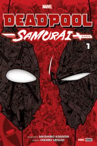  Deadpool samurai T1, manga chez Panini Comics de Kasama, Uesugi