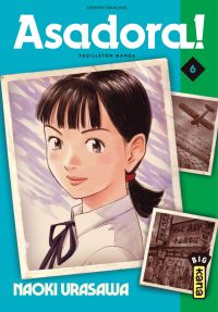  Asadora ! T6, manga chez Kana de Urasawa