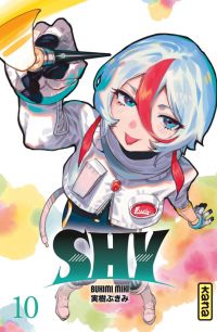  Shy T10, manga chez Kana de Bukimi