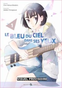 Le bleu du ciel dans ses yeux T1, manga chez Delcourt Tonkam de Heiwa Busters, Ninagawa