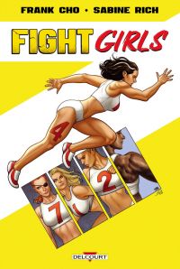 Fight Girls, comics chez Delcourt de Cho, Rich