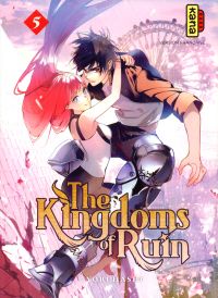  The kingdoms of ruin T5, manga chez Kana de Yoruhashi