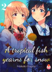 A tropical fish yearns for snow T2, manga chez Taïfu comics de Hagino
