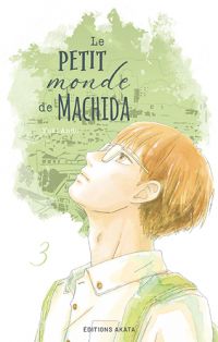 Le petit monde de Machida T3, manga chez Akata de Ando