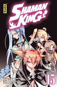  Shaman King T15, manga chez Kana de Takei