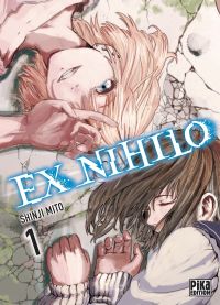  Ex nihilo T1, manga chez Pika de Mito