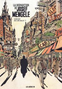 La Disparition de Josef Mengele, bd chez Les arènes de Guez, Mailliet