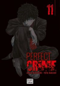  Perfect crime T11, manga chez Delcourt Tonkam de Miyatsuki, Kanzaki
