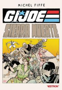 G.I. JOE Sierra Muerte, comics chez Vestron de Fiffe