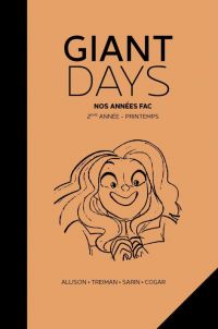  Giant Days T6 : Cosplay en spandex exigé (0), comics chez Akileos de Allison, Sarin, Treiman