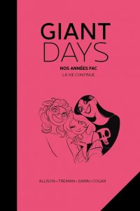  Giant Days T7 : Affronter le boss de fin  (0), comics chez Akileos de Allison, Sarin, Treiman