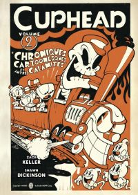  Cuphead T2 : Chroniques cartoonesques et autres calamités (0), comics chez Pix'n love de Keller, Dickinson