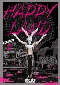  Happy land T2, manga chez Omaké books de Honda