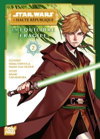  Star wars – La haute république – Un équilibre fragile T2, manga chez Nobi Nobi! de Ireland, Shima, Sakakibara