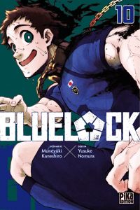  Blue lock T10, manga chez Pika de Kaneshiro, Nomura