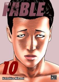  The fable T10, manga chez Pika de Minami