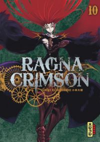  Ragna Crimson  T10, manga chez Kana de Kobayashi