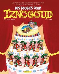  Iznogoud T32 : Des bougies pour Iznogoud (0), bd chez IMAV de Andrieu, Elric, Tatti